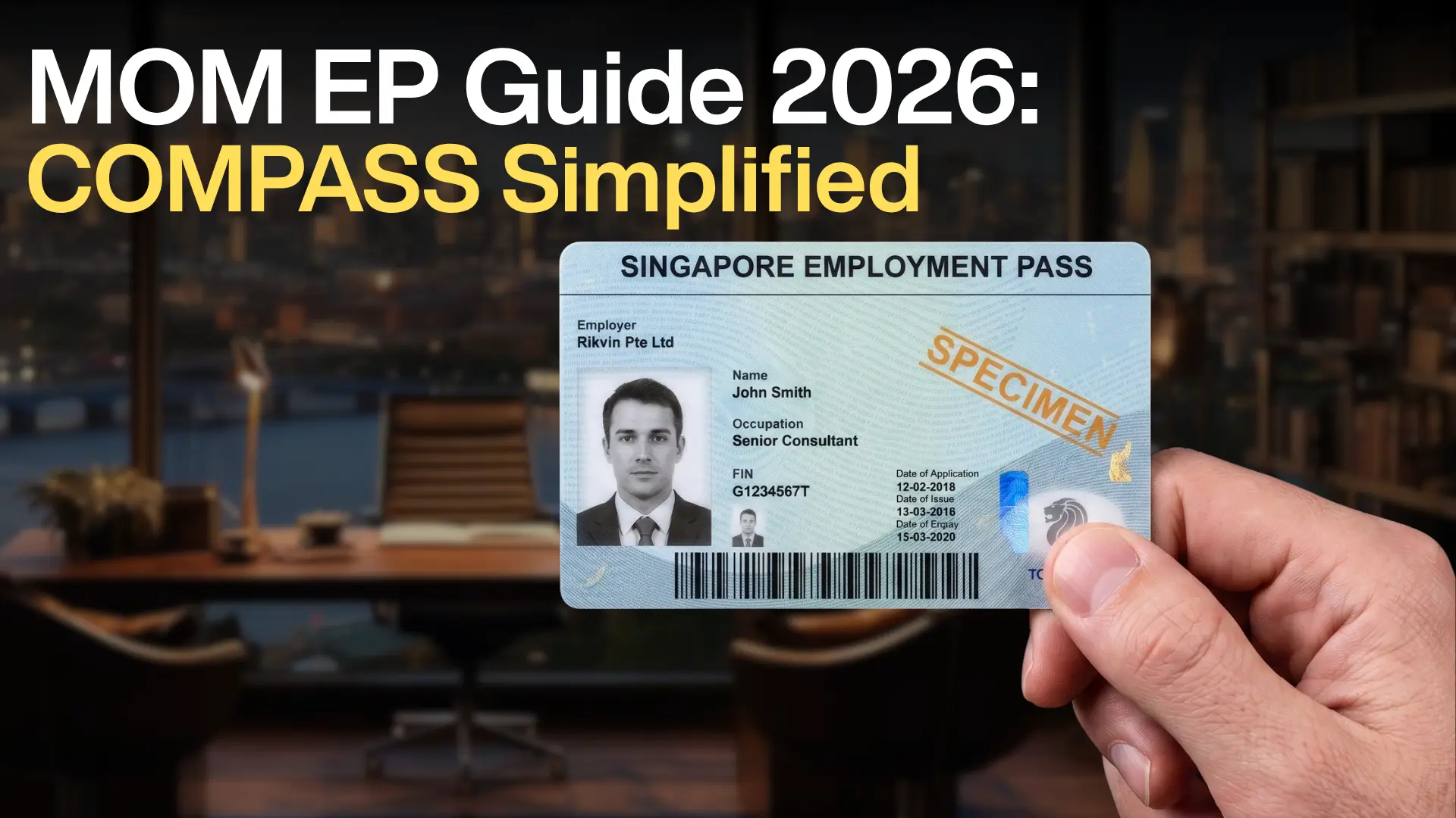 Professional infographic featuring Singapore skyline and documents illustrating the 2026 MOM Employment Pass process, highlighting certified translation, verification requirements, COMPASS scoring, reference numbers, and compliance essentials for successful applications.