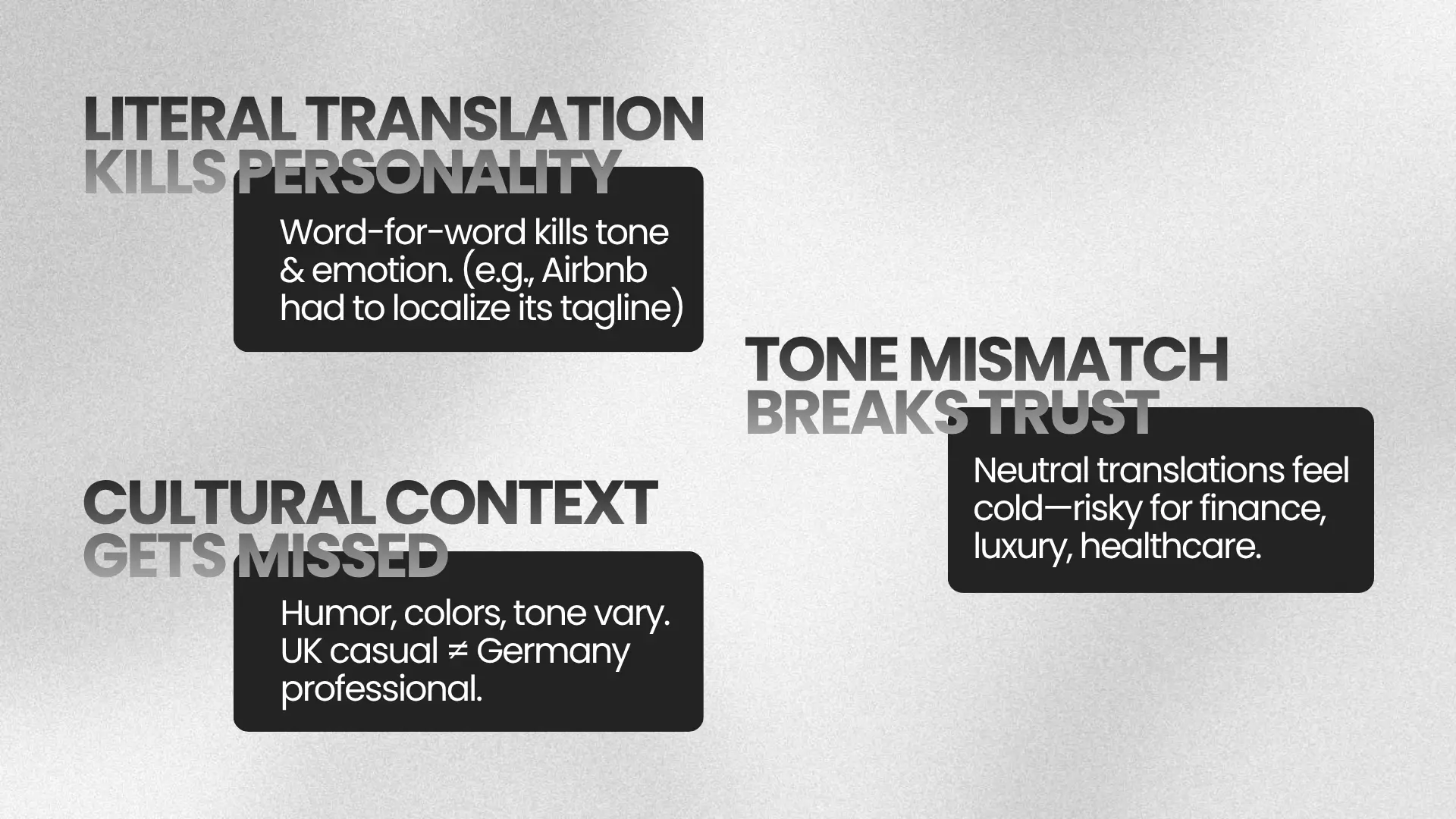 Infographic with three sections: literal translation kills personality, tone mismatch breaks trust, and cultural context gets missed, highlighting risks in translation.
